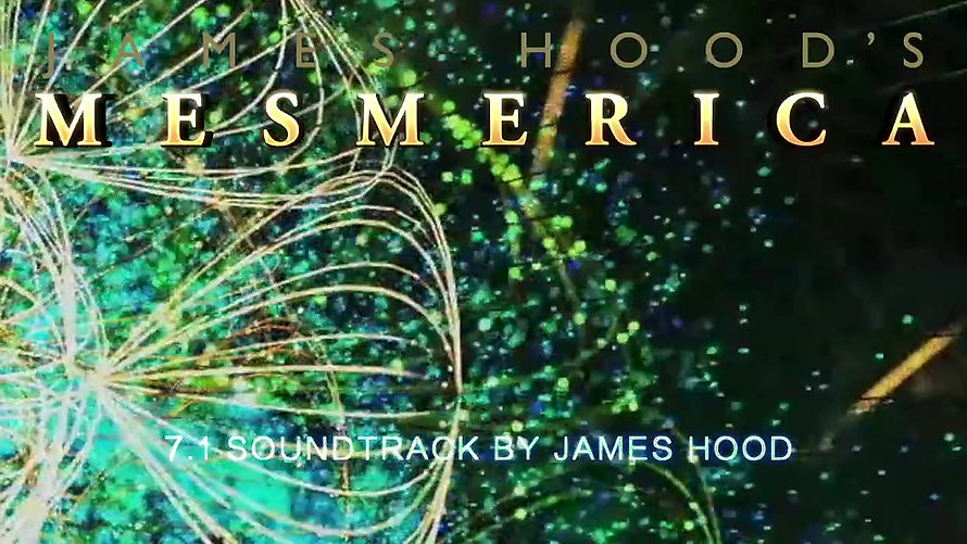 James Hood's Mesmerica: trailer
